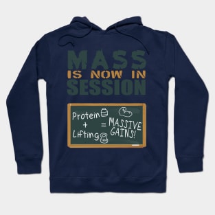 Mass is now in Session Hoodie